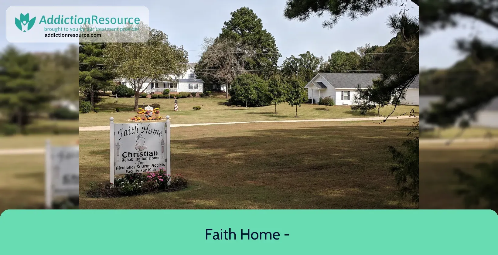Faith Home - Christian Alcohol - Drug Rehabilitation